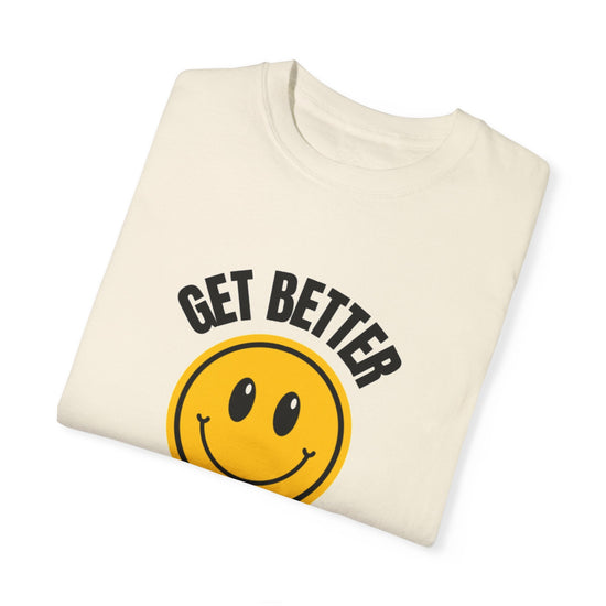 Choose Growth: The “Get Better Not Bitter” Tee That Speaks Strength