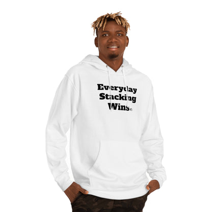 Motivational Hooded Sweatshirt - Everyday Stacking Wins