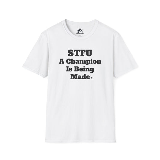 "STFU A Champion is Being Made shirt with bold motivational message"
"Motivational 'STFU A Champion is Being Made' t-shirt for hard-working individuals"
"Bold 'STFU A Champion is Being Made' shirt for those committed to success"
"Champion mindset 'STFU A Champion is Being Made' t-shirt for relentless achievers"
"STFU shirt with empowering message 'A Champion is Being Made' for hustlers"
"Tough love 'STFU A Champion is Being Made' shirt for those grinding toward success"
"No excuses 'STFU A Champion is Being