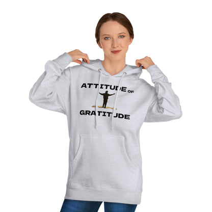 Gratitude Hoodie - Attitude of Gratitude Unisex Sweatshirt