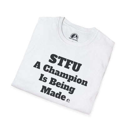 "STFU A Champion is Being Made shirt with bold motivational message"
"Motivational 'STFU A Champion is Being Made' t-shirt for hard-working individuals"
"Bold 'STFU A Champion is Being Made' shirt for those committed to success"
"Champion mindset 'STFU A Champion is Being Made' t-shirt for relentless achievers"
"STFU shirt with empowering message 'A Champion is Being Made' for hustlers"
"Tough love 'STFU A Champion is Being Made' shirt for those grinding toward success"
"No excuses 'STFU A Champion is Being