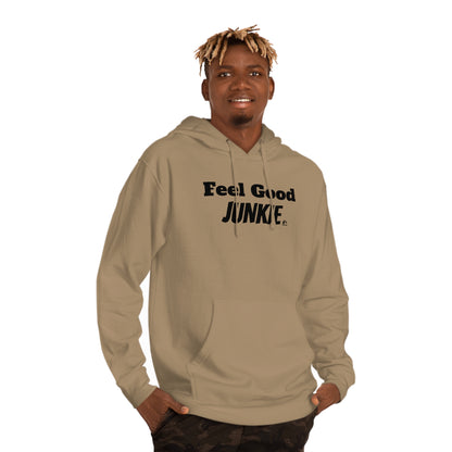 Feel Good Junkie Unisex Hooded Sweatshirt - Cozy Casual Wear