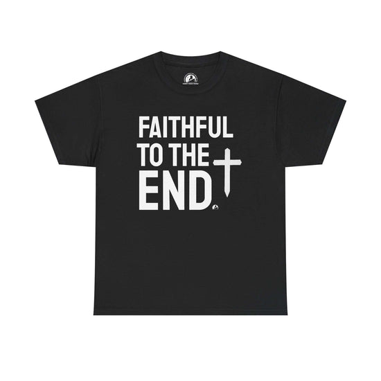 Faithful to the End Unisex Tee Unisex Cotton Shirt