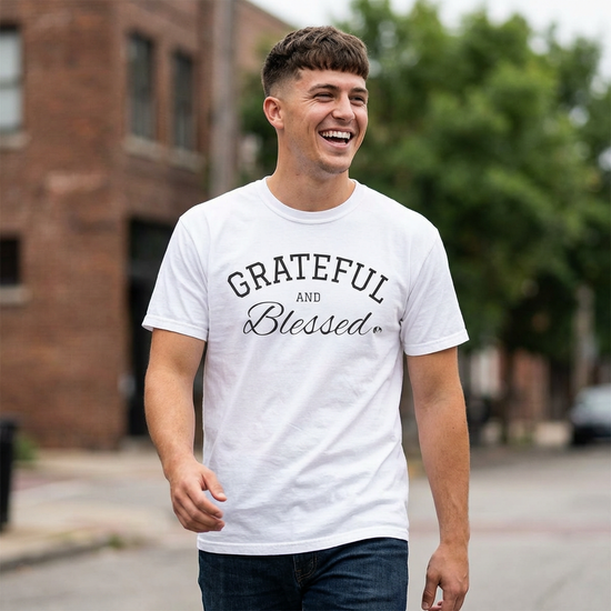Grateful and Blessed T-Shirt - Unisex streetwear, mens wear, womens wear, great gift ideas, fathers day