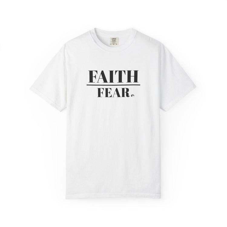 Faith Over Fear Unisex T-Shirt