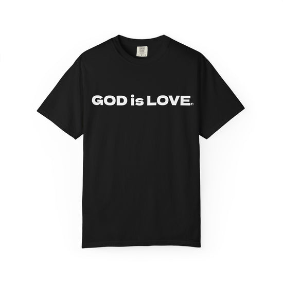 GOD is LOVE Classic T-Shirt — Bold Christian Faith Tee