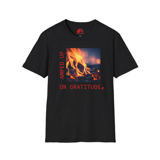 AMPED UP ON GRATITUDE- T-Shirt Live Your Best Life
