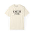 Faith Over Fear Unisex T-Shirt